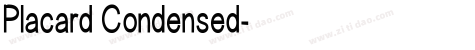 Placard Condensed字体转换